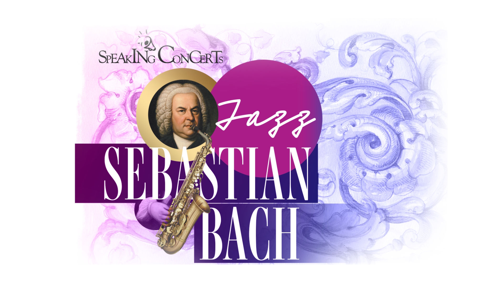 19.02.2023 – SPEAKING CONCERTS – JAZZ SEBASTIAN BACH