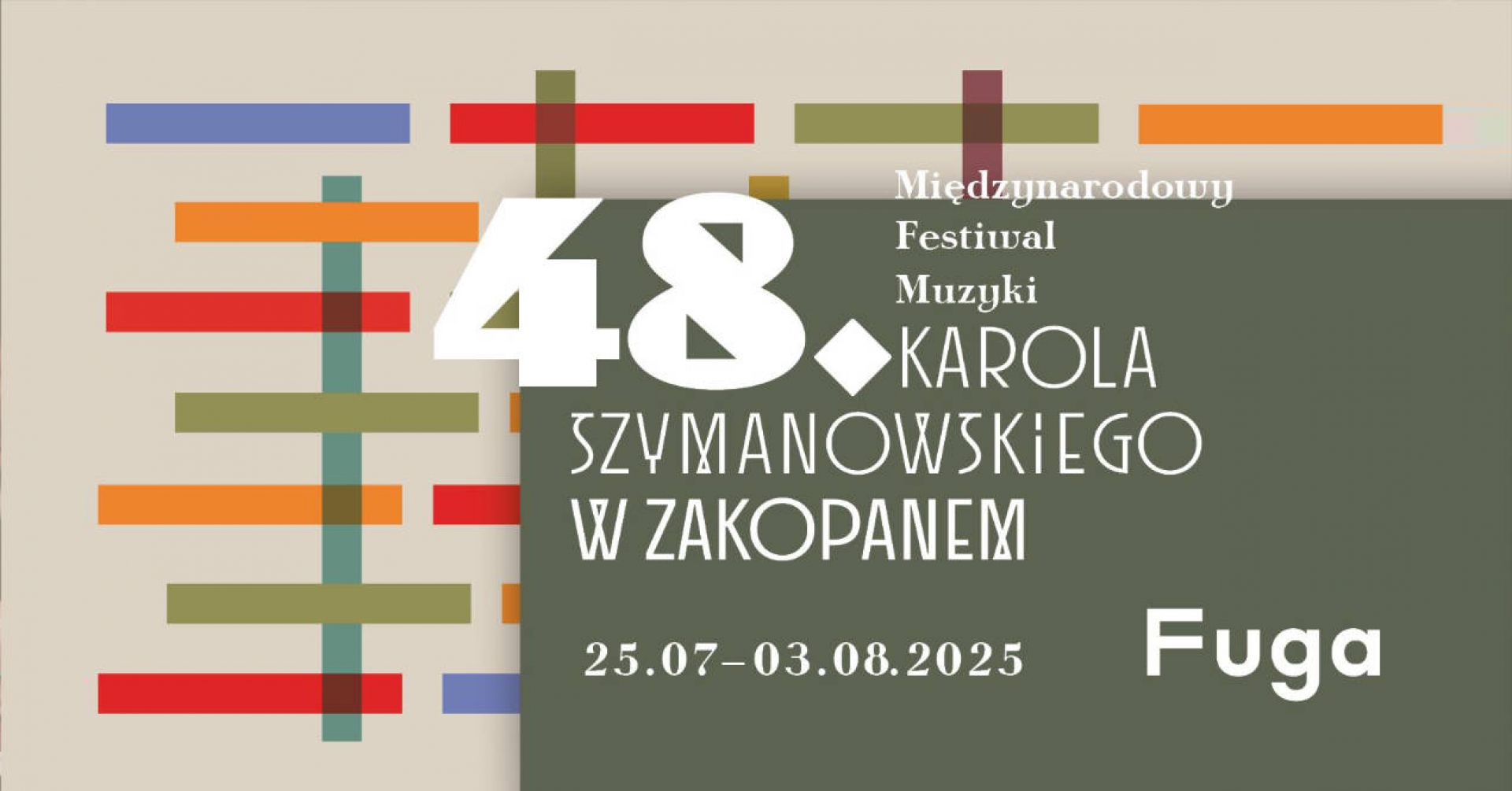 03.08.2025 – 48 Międzynarodowy Festiwal Muzyki Karola Szymanowskiego, Zakopane