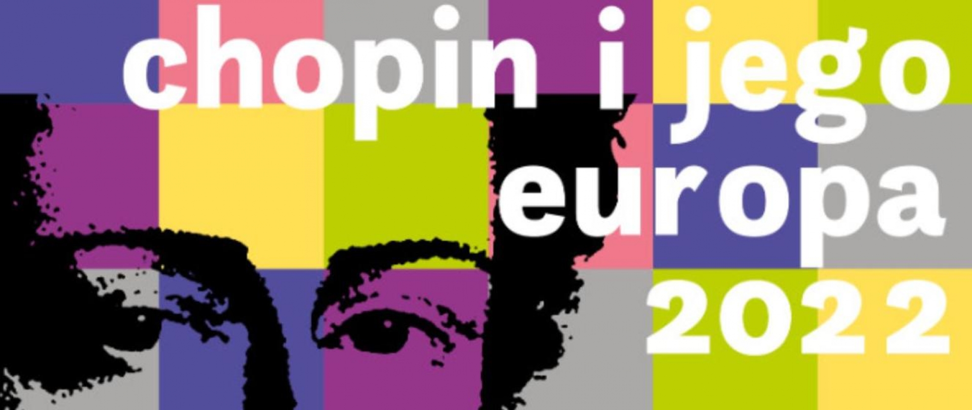 15.08.2022 – XVIII Międzynarodowy Festiwal Muzyczny „Chopin i jego Europa”, Warszawa
