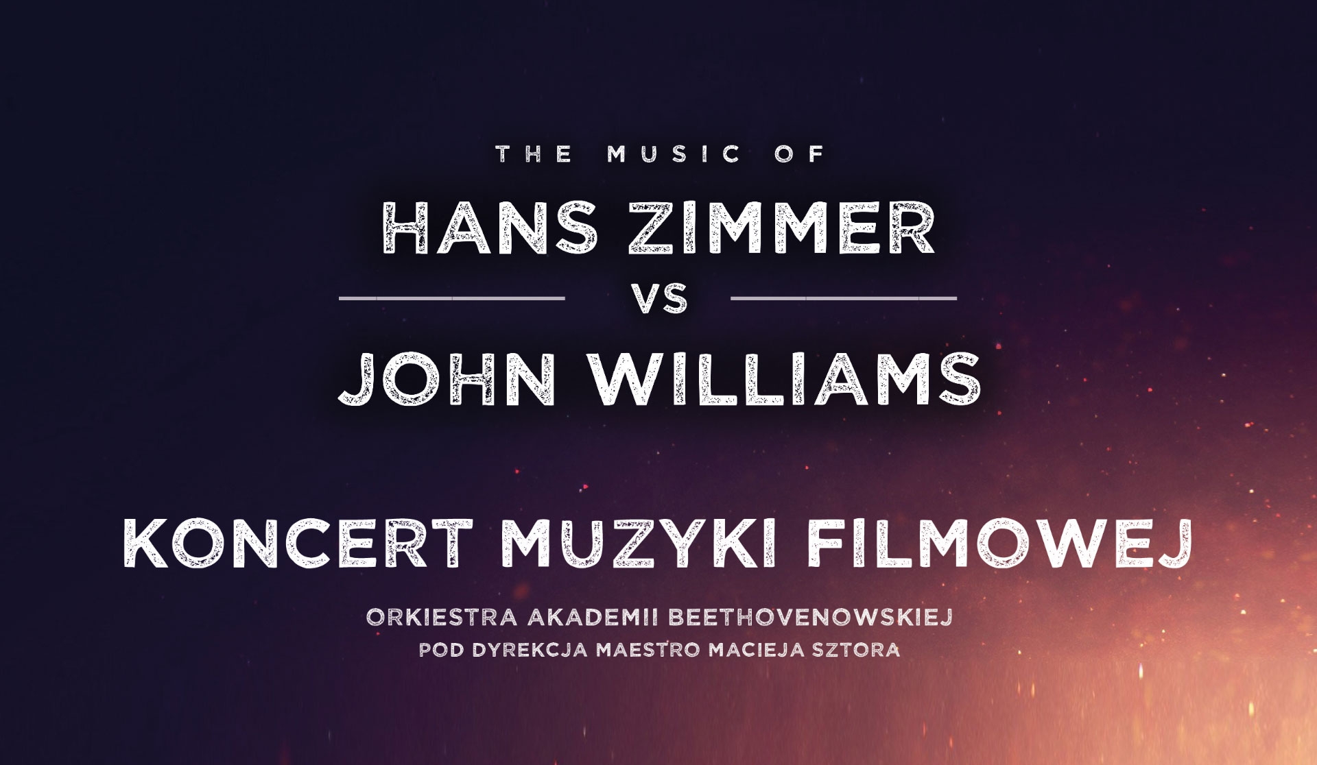04.04.2022 – The music of Hans Zimmer &amp; John Williams, Poznań